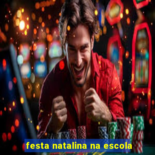 festa natalina na escola